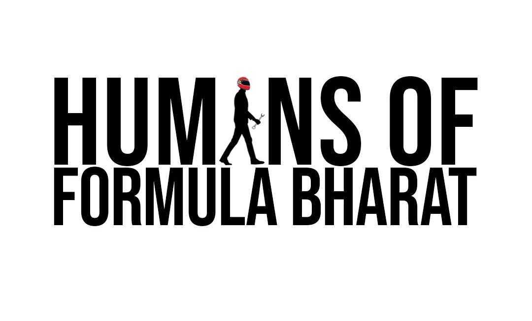 #stayinspired with Humans of Formula Bharat