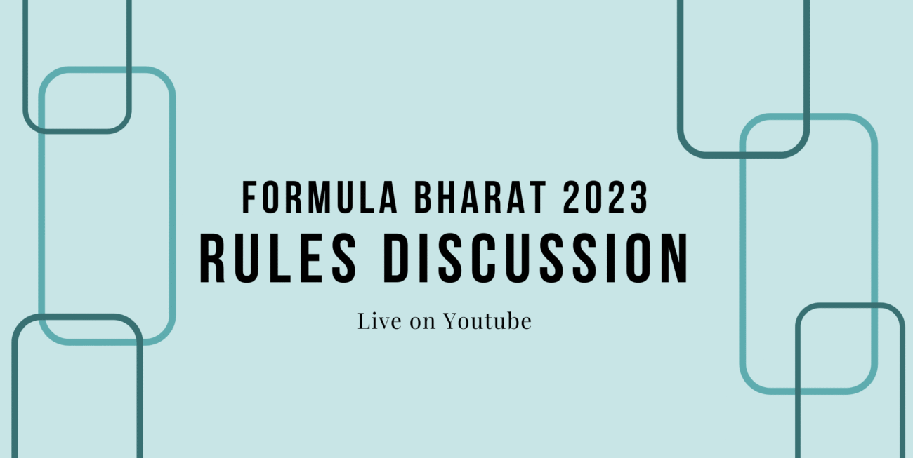 Formula Bharat 2023: Rules Discussion
