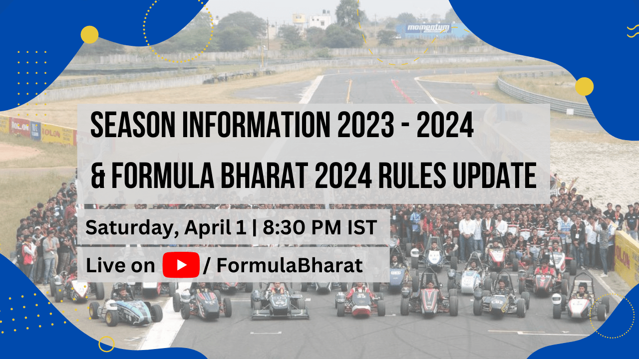 Season Info 2023 2024 & FB2024 Rules Update Formula Bharat