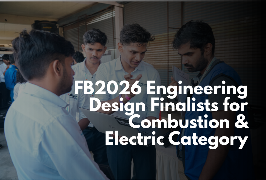 FB2026 Engineering Design Finalists for Combustion & Electric Category