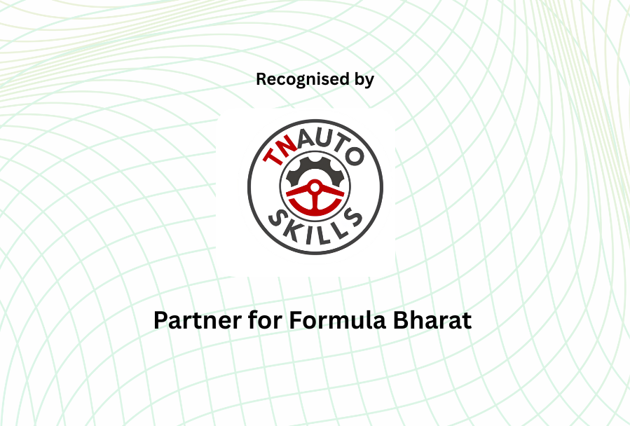 Welcoming Tamil Nadu Apex Skill Development Centre for Automobile as a Partner of Formula Bharat