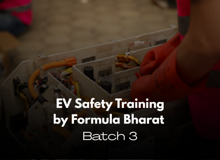 Formula Bharat EV Safety Training – Batch 3 | Registrations Now Open
